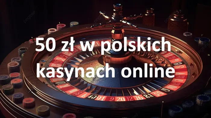 50 zł w polskich kasynach online