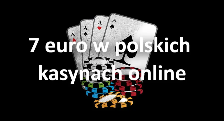 7 euro w polskich kasynach online