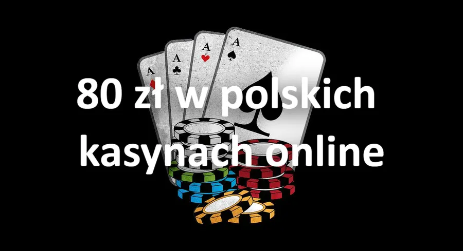 80 zł w polskich kasynach online