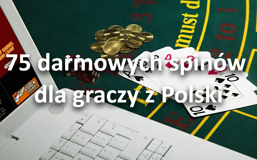 75 darmowych spinów dla graczy z Polski