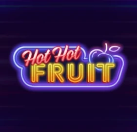 Hot Hot Fruit