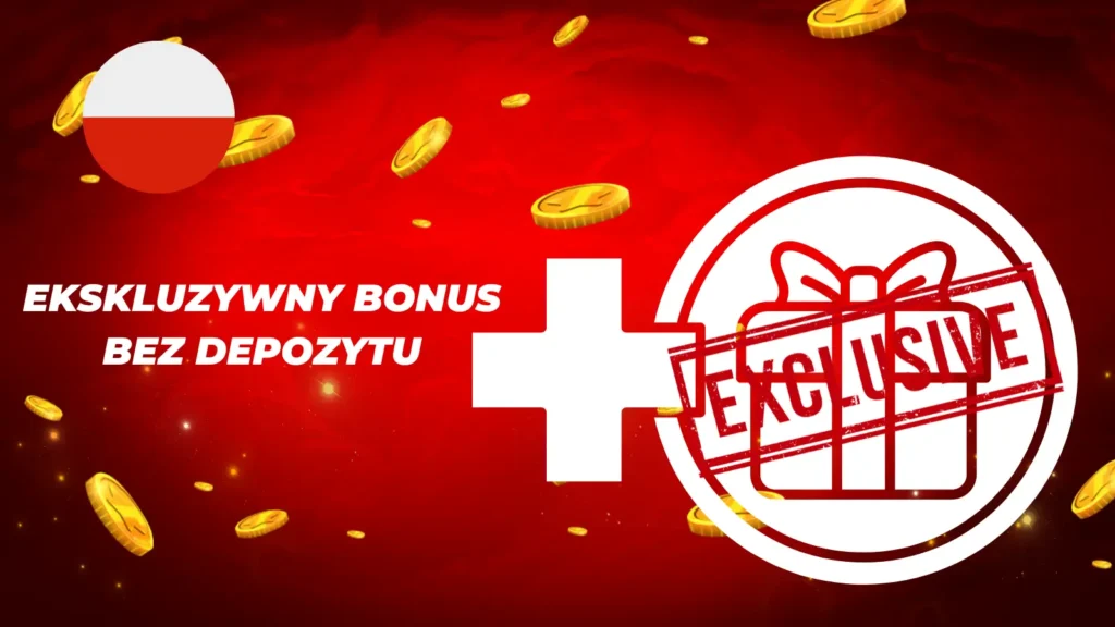 Ekskluzywny online bonus bez depozytu