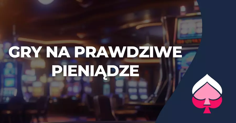 gry za pieniądze