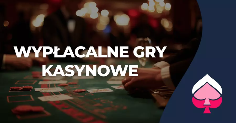 Wypłacalne gry kasynowe