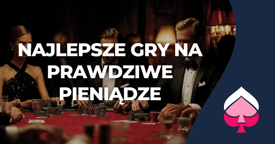 Najlepsze gry na prawdziwe pieniądze Najlepsze gry na prawdziwe pieniądze