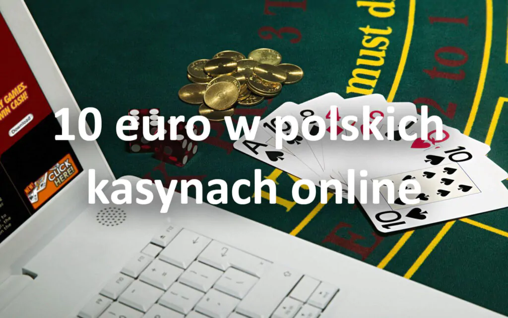 10 euro w polskich kasynach online